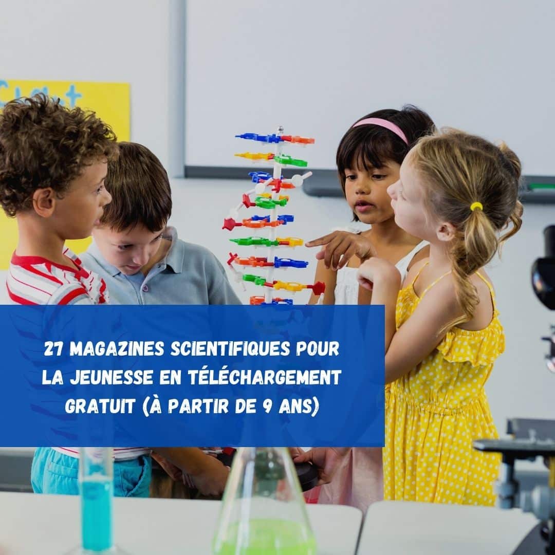 Vive le Magazine Scientifique Jeunesse ! - La Baguette Math Et Magique